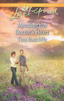 Mending the Doctor's Heart Mending the Doctor's Heart