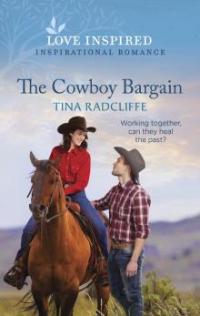 The Cowboy Bargain The Cowboy Bargain
