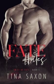 Fate Hates