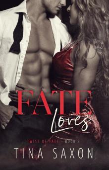 Fate Loves