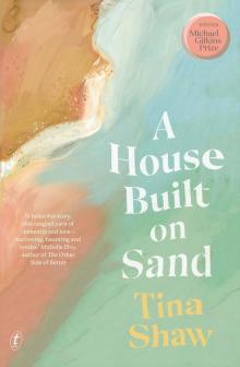 A House Built on Sand A House Built on Sand