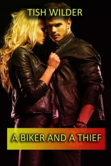 A Biker and a Thief