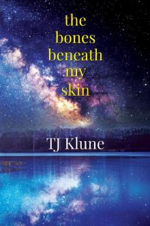 The Bones Beneath My Skin The Bones Beneath My Skin