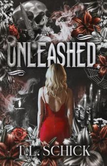 UNLEASHED.