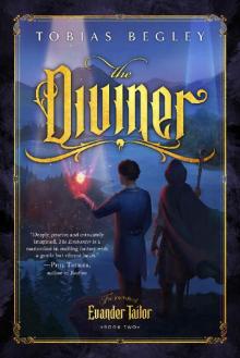 The Diviner: Journals of Evan Tailor Book Two The Diviner: Journals of Evan Tailor Book Two
