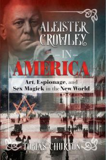 Aleister Crowley in America