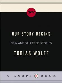 Our Story Begins