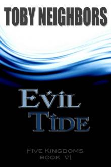 Five Kingdoms: Book 06 - Evil Tide