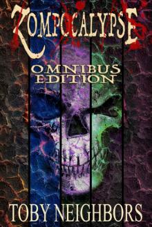 Zompocalypse Omnibus Edition (Books 1-5) Zompocalypse Omnibus Edition (Books 1-5)