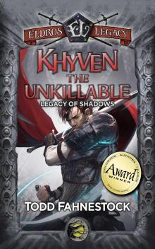 Khyven the Unkillable Khyven the Unkillable