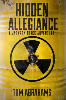 Hidden Allegiance: A Jackson Quick Adventure