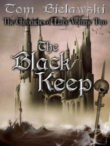 The Black Keep (The Chronicles of Llars)