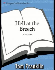 Hell at the Breech