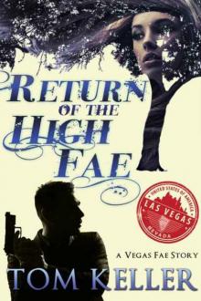 Return of the High Fae