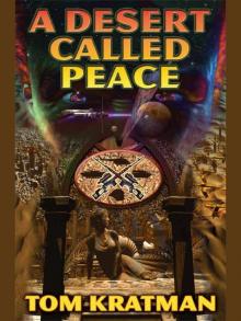 A Desert Called Peace cl-1 A Desert Called Peace cl-1