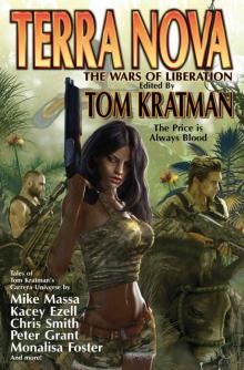 Terra Nova- the Wars of Liberation Terra Nova- the Wars of Liberation