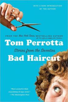 Bad Haircut Bad Haircut