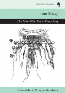 The Man Who Knew Everything The Man Who Knew Everything
