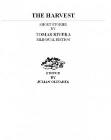 The Harvest / La cosecha