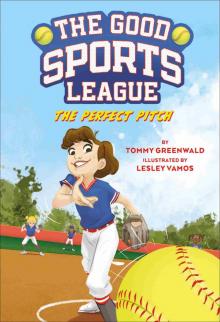 The Perfect Pitch (Good Sports League #2)