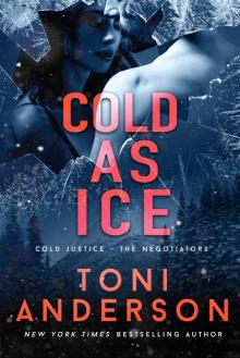 Cold as Ice Cold as Ice