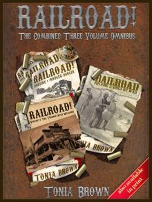 Railroad! Collection 1 (The Three Volume Omnibus)