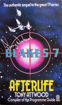 Blake's 7 - 04 - Afterlife