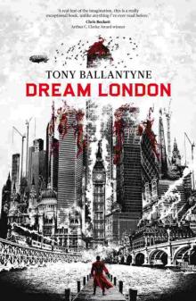 Dream London Dream London