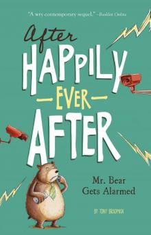 Mr Bear Gets Alarmed