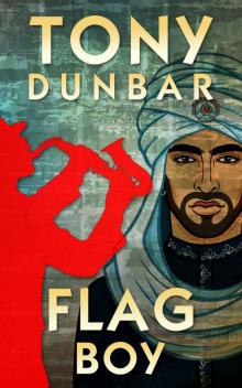 Flag Boy (The Tubby Dubonnet Series Book 10) Flag Boy (The Tubby Dubonnet Series Book 10)