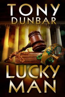 Tony Dunbar - Tubby Dubonnet 06 - Lucky Man Tony Dunbar - Tubby Dubonnet 06 - Lucky Man