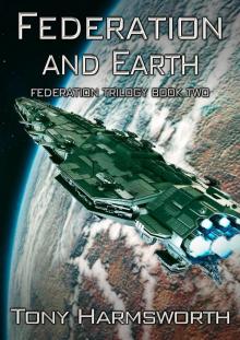 Federation and Earth Federation and Earth