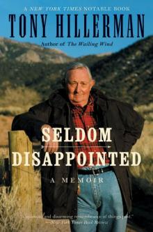 Seldom Disappointed: A Memoir Seldom Disappointed: A Memoir