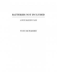 Batteries Not Included