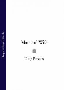 Man and Wife Man and Wife