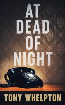 At Dead of Night At Dead of Night