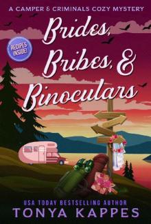Brides, Bribes, & Binoculars (A Camper & Criminals Cozy Mystery Series)