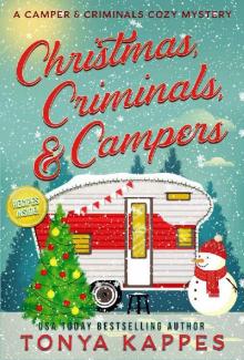 Christmas, Criminals, and Campers Christmas, Criminals, and Campers