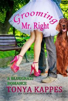 Grooming Mr. Right