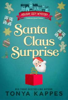 Santa Claus Surprise (Holiday Cozy Mystery Book 8)
