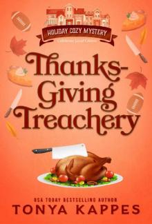Thanksgiving Treachery (Holiday Cozy Mystery Book 7)