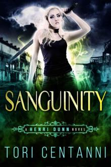 Sanguinity (Henri Dunn Book 3)