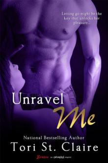 Unravel Me