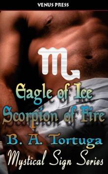 Eagle of Ice, Scorpion of Fire Eagle of Ice, Scorpion of Fire