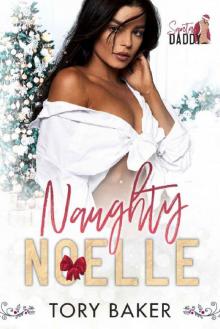 Naughty Noelle: Santa Daddy Naughty Noelle: Santa Daddy