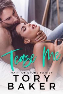 Tease Me (Hart of Stone Family Book 1)