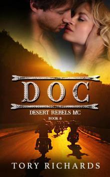 Doc (Desert Rebels MC, #8)