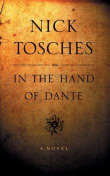 In the Hand of Dante: A Novel
