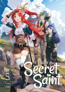 A Tale of the Secret Saint Vol. 5 A Tale of the Secret Saint Vol. 5