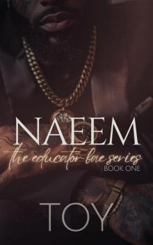 Naeem : The Educator Bae Series: Book One